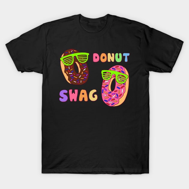 DONUT SWAG T-Shirt by bigorangestar